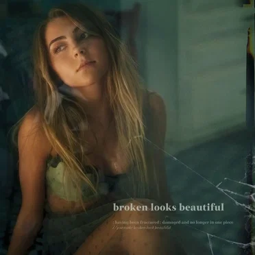 Broken Looks Beautiful