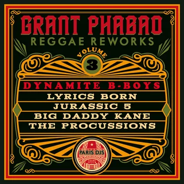 Reggae Reworks, Volume 3: Dynamite B-Boys
