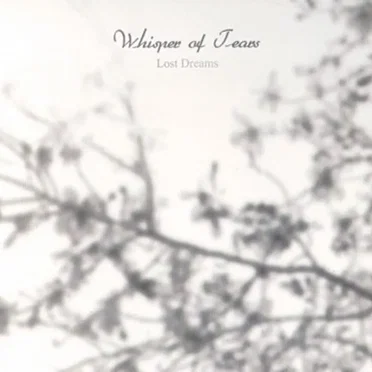 Lost Dreams by Whisper Of Tears - album cover