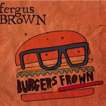 Burgers Frown