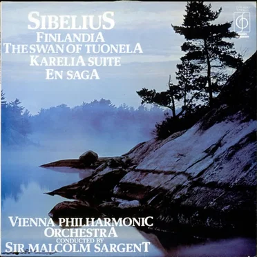 Finlandia / The Swan of Tuonela / Karelia Suite / En Saga