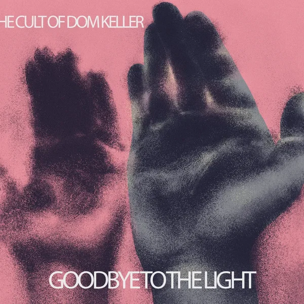 Goodbye to the Light