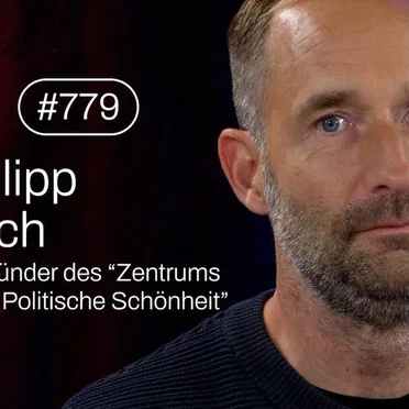 Jung & Naiv #779, „Philipp Ruch (Zentrum für Politische Schönheit)“ by Tilo Jung - album cover