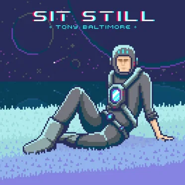 Sit Still by Tony Baltimore - album cover