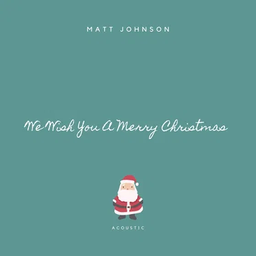 We Wish You a Merry Christmas