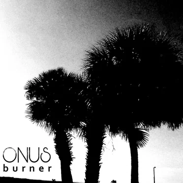 Burner by Onus - album cover