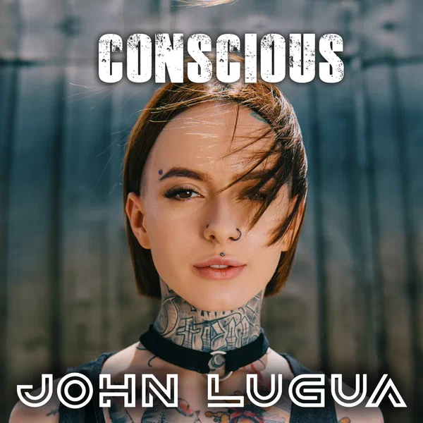 Conscious