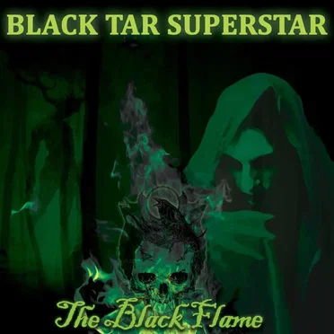 The Black Flame by Black Tar Superstar - album cover