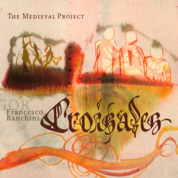 The Medieval Project: Croisades