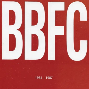 BBFC 1982-1987 by BBFC - album cover