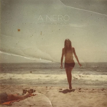 Hysterical Fiction by A Nero - album cover