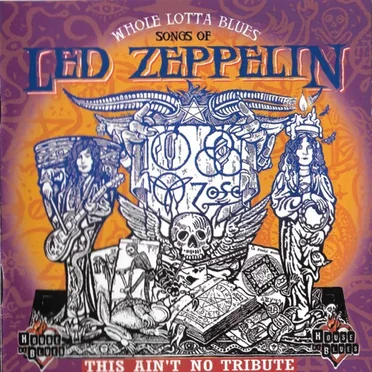 Whole Lotta Blues: Songs of Led Zeppelin by Various Artists - album cover