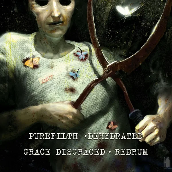 PureFilth / Dehydrated / Grace Disgraced / Redrum