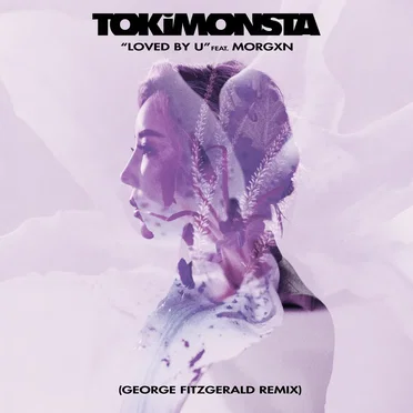 Loved by U (George FitzGerald remix)