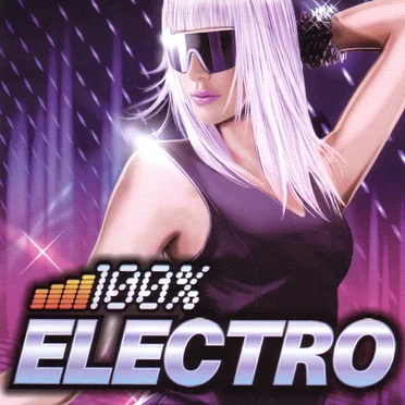 100% Electro by Various Artists - album cover