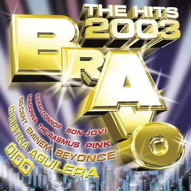 Bravo: The Hits 2003 by Various Artists - album cover