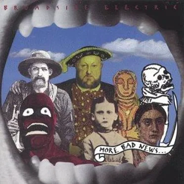 More Bad News… by Broadside Electric - album cover