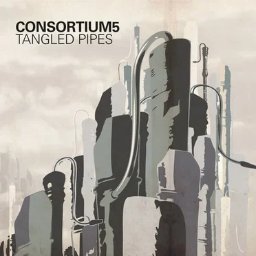 Tangled Pipes by Consortium5 - album cover