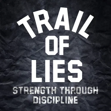 Strength Through Discipline by Trail of Lies - album cover