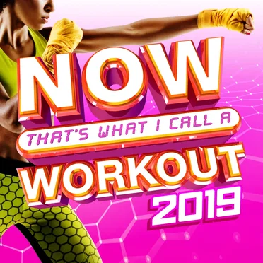 NOW That’s What I Call a Workout 2019 by Various Artists - album cover