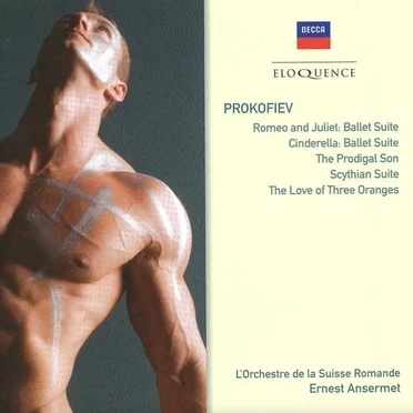 Romeo and Juliet: Ballet Suite / Cinderella: Ballet Suite / The Prodigal Son / Scythian Suite / The Love of Three Oranges