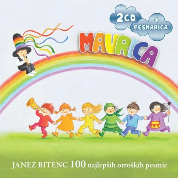 Mavrica - 100 najlepših otroških pesmic
