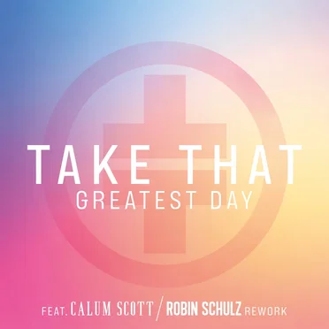 Greatest Day (Robin Schulz rework)