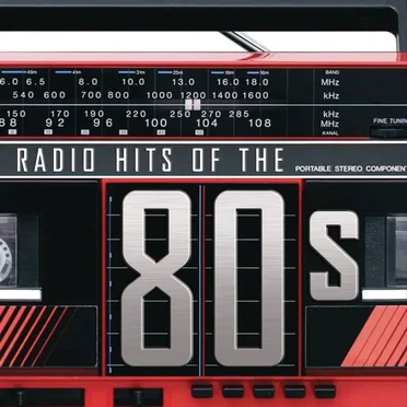 Radio Hits of the ’80s by Various Artists - album cover