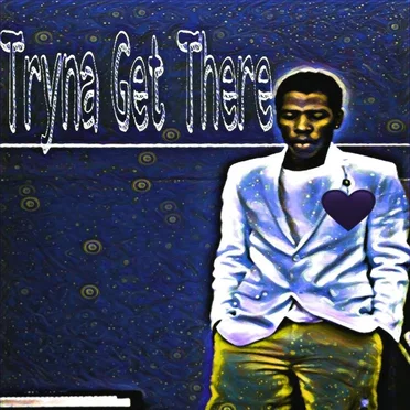 Tryna Get There by Ryan Leaston - album cover
