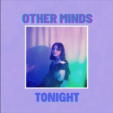 Tonight by Other Minds - album cover