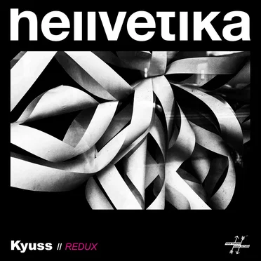 Kyuss // redux by Hellvetika - album cover
