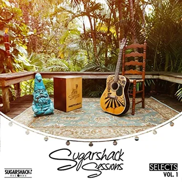 Sugarshack Sessions Selects, Vol. 1 by Various Artists - album cover