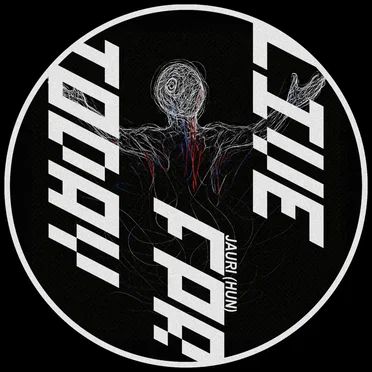 Live for Today