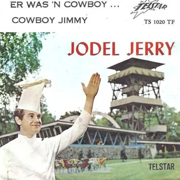 Er was ’n cowboy / Cowboy Jimmy
