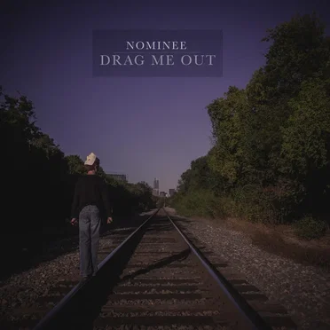 Drag Me Out by Nominee - album cover