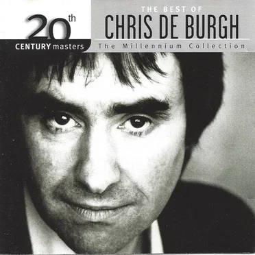 20th Century Masters: The Millennium Collection: The Best of Chris de Burgh
