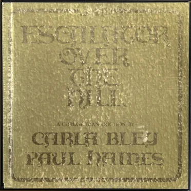 Escalator Over the Hill