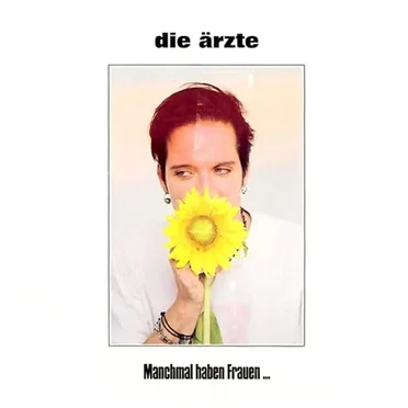 Manchmal haben Frauen …