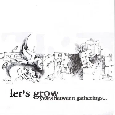 Years Between Gatherings by Let's Grow - album cover