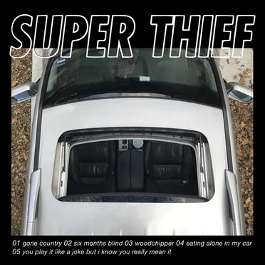 Eating Alone in My Car by Super Thief - album cover