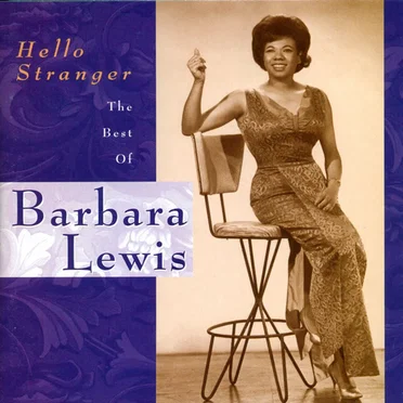 Hello Stranger: The Best of Barbara Lewis