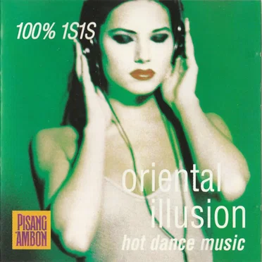 Oriental Illusion by 100% Isis - album cover