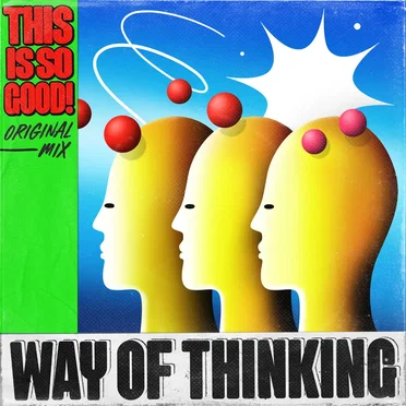 This is so Good by Way of Thinking - album cover