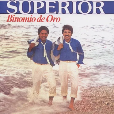 Superior by Binomio de Oro - album cover