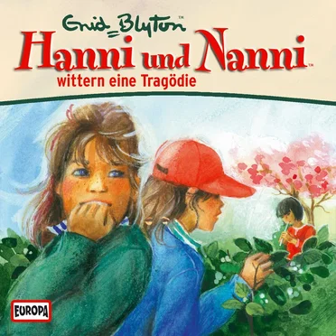 Hanni und Nanni 30: ... wittern eine Tragödie by Hanni und Nanni - album cover