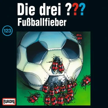 Die drei ??? 123: Fußballfieber by Die drei ??? - album cover