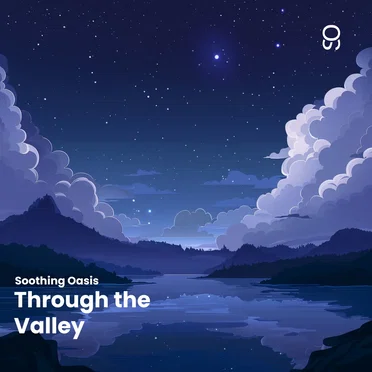 Through the Valley