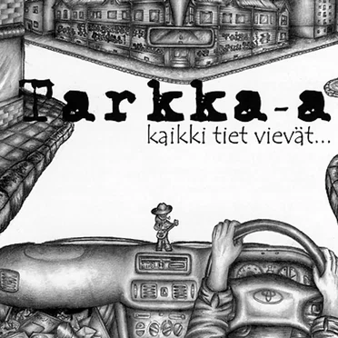 Kaikki tiet vievät...