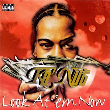 Look at ’em Now by Ka’Nut - album cover