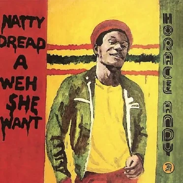 Natty Dread a Weh She Want